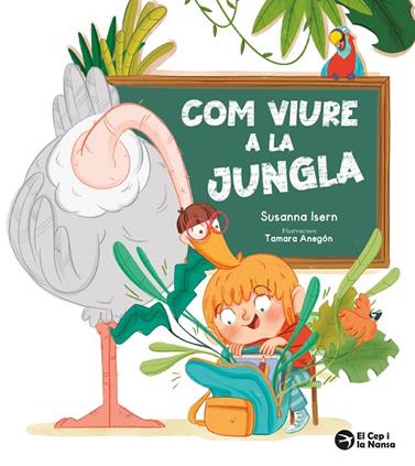 COM VIURE A LA JUNGLA | 9791387876074 | ISERN, SUSANNA/ANEGÓN, TAMARA