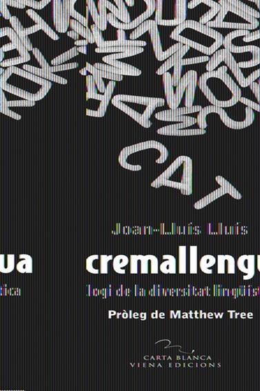 A CREMALLENGUA | 9788483306628 | LLUÍS, JOAN-LLUÍS