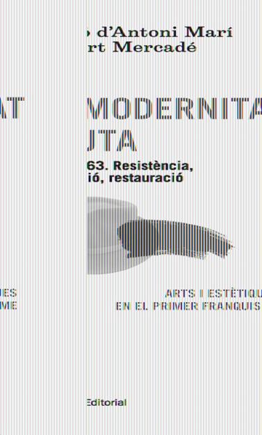 MODERNITAT CAUTA, LA | 9788416139101 | MARI,ANTONI-MERCADE, ALBERT