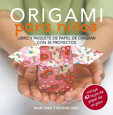 ORIGAMI PARA NIÑOS | 9788415053460 | ONO, MARI