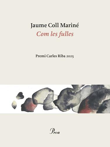 COM LES FULLES (PREMI CARLES RIBA 2025) | 9788410488861 | COLL MARINÉ, JAUME