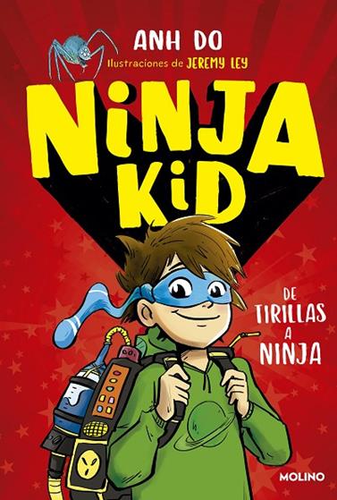 NINJA KID 1 - DE TIRILLAS A NINJA | 9788427215030 | DO, ANH