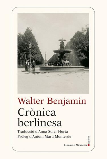 CRÒNICA BERLINESA | 9788410377905 | BENJAMIN, WALTER