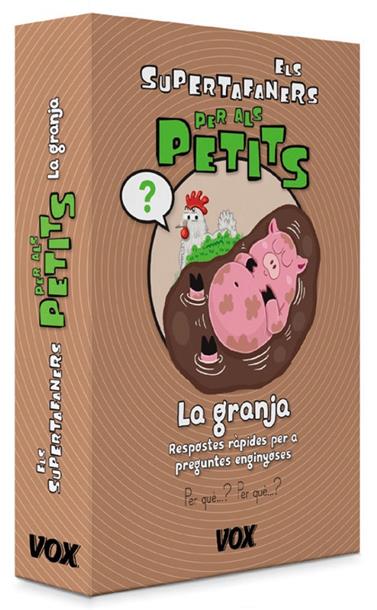 GRANJA, LA/SUPERTAFANERS PER ALS PETITS  | 9788499742298 | LAROUSSE EDITORIAL