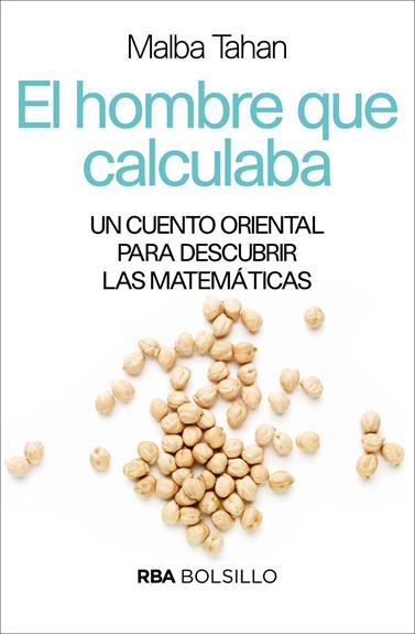 HOMBRE QUE CALCULABA, EL | 9788490569986 | TAHAN , MALBA