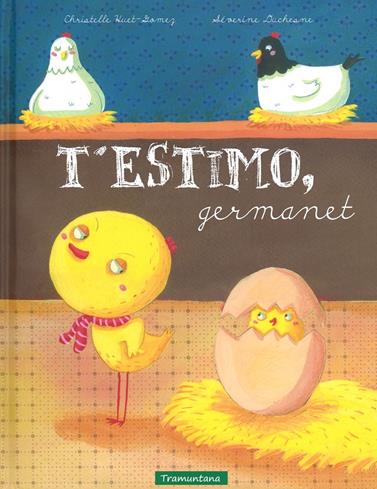 T' ESTIMO, GERMANET | 9788494284113 | HUET-GOMEZ, C./ DUSCHENE, SEVERINE