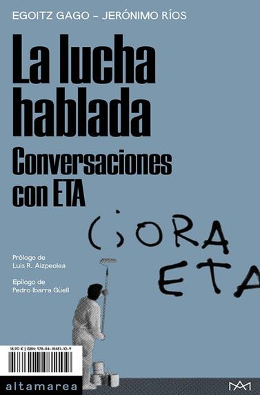 LUCHA HABLADA, LA | 9788418481109 | GAGO, EGOITZ/RÍOS, JERÓNIMO