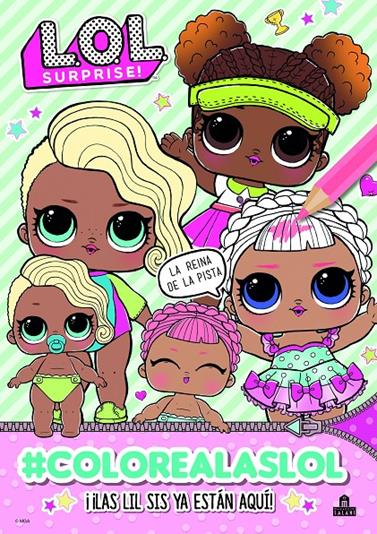 LOL SURPRISE! #COLOREALASLOL | 9788893676540 | VARIOS AUTORES