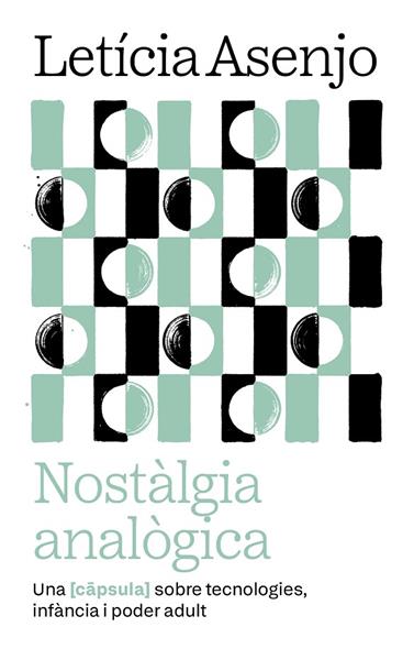NOSTÀLGIA ANALÒGICA | 9788411731966 | ASENJO HUETE, LETICIA