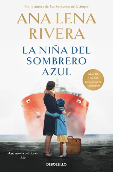NIÑA DEL SOMBRERO AZUL, LA | 9788466379403 | RIVERA, ANA LENA