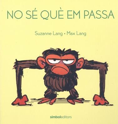 NO SE QUE EM PASSA | 9788415315971 | LANG, MAX , LANG, SUZANNE