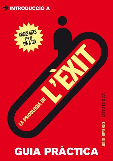 PSICOLOGIA DE L'ÈXIT, LA-GUIA PRACTICA | 9788499306698 | PRICE, ALISON