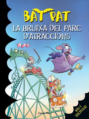 BRUIXA DEL PARC D¿ATRACCIONS, LA | 9788490574393 | ROBERTO PAVANELLO