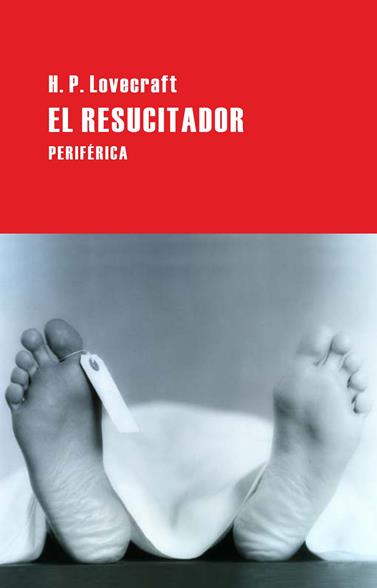 RESUCITADOR, EL | 9788492865864 | LOVECRAFT, HOWARD PHILLIPS