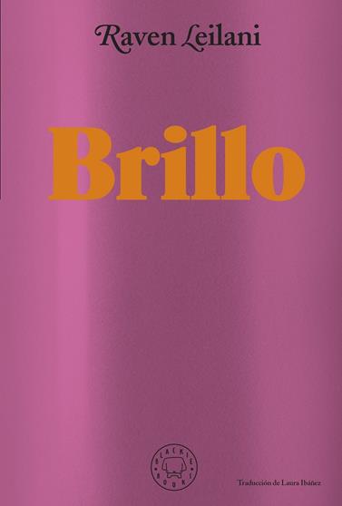 BRILLO | 9788418733871 | LEILANI, RAVEN