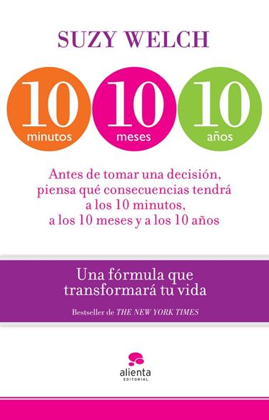 10 MINUTOS, 10 MESES, 10 AÑOS | 9788415320746 | WELCH, SUZY