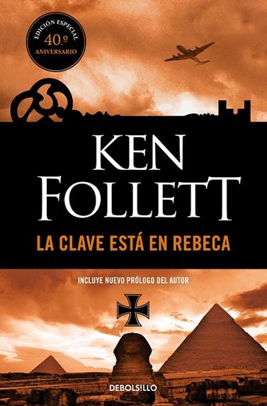 CLAVE ESTA EN REBECA, LA | 9788466354219 | FOLLETT, KEN