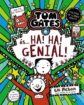 TOM GATES 22. TOM GATES ÉS... HA! HA! GENIAL! | 9788413494340 | PICHON, LIZ