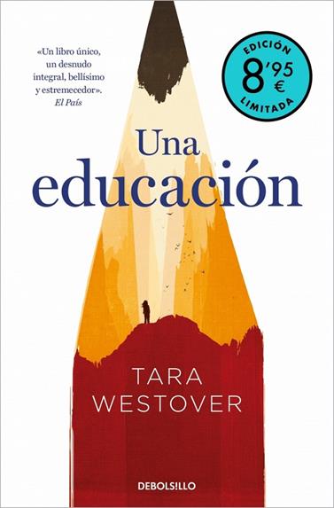 UNA EDUCACIÓN  (EDICIÓN LIMITADA · VERANO) | 9788466376655 | WESTOVER, TARA