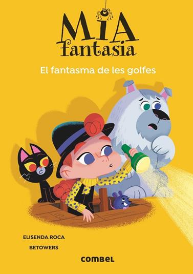 MIA FANTASIA.3/ EL FANTASMA DE LES GOLFES | 9788491018650 | ROCA, ELISENDA