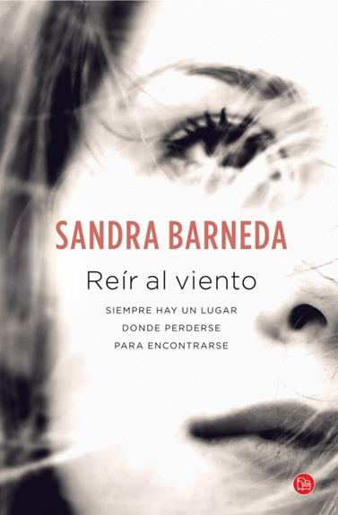 REIR AL VIENTO (BOLSILLO) | 9788466327862 | BARNEDA, SANDRA