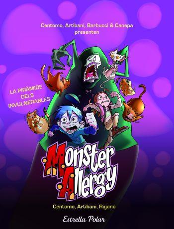 MONSTER ALLERGY.2-LA PIRÀMIDE DELS INVULNERABLES | 9788499325255 | ERIKA CENTOMO/MORENO SAVORETTI/BRUNO OLIVIERI