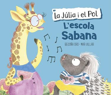 JULIA I EL POL L'ESCOLA SABANA, LA | 9788448854423 | ORO, BEGOÑA/VILLAR, MAR