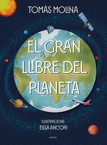 GRAN LLIBRE DEL PLANETA | 9788418798382 | MOLINA, TOMÀS / ANCORI, ELISA
