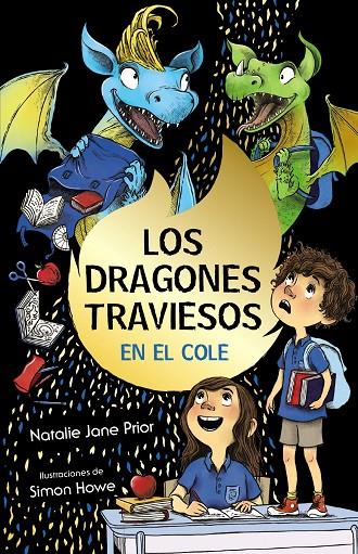 LOS DRAGONES TRAVIESOS.2/ LOS DRAGONES TRAVIESOS VAN AL COLE | 9788469663943 | PRIOR, NATALIE JANE