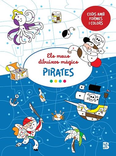 MEUS DIBUIXOS MÀGICS-PIRATES, ELS | 9789403235196 | BALLON