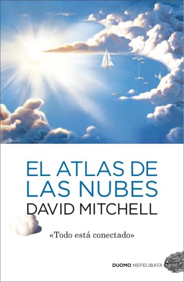 ATLAS DE LAS NUBES, EL | 9788492723799 | MITCHELL, DAVID