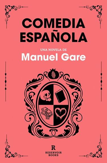 COMEDIA ESPAÑOLA | 9788410352223 | GARE, MANUEL
