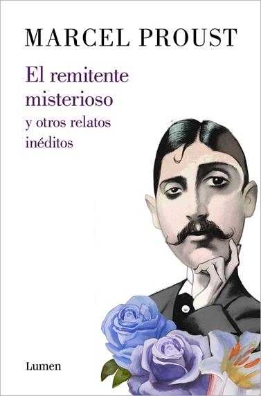 REMITENTE MISTERIOSO Y OTROS RELATOS INÉDITOS, EL | 9788426409089 | PROUST, MARCEL