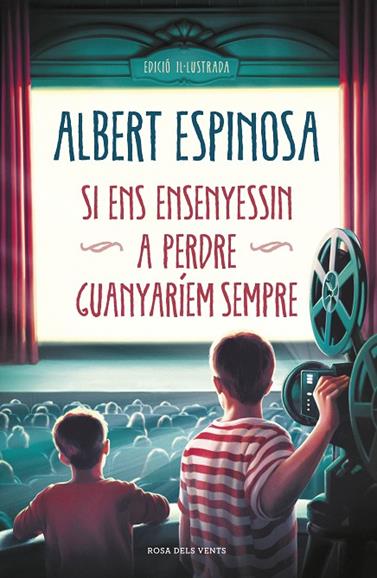 SI ENS ENSENYESSIN A PERDRE GUANYARIEM SEMPRE | 9788417909031 | ESPINOSA, ALBERT