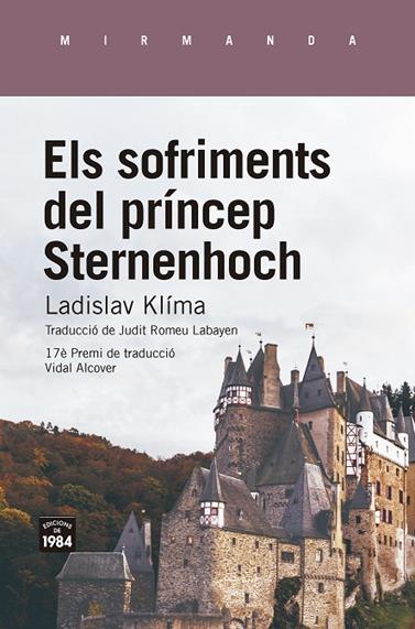 SOFRIMENTS DEL PRÍNCEP STERNENHOCH, EL | 9788416987870 | KLÍMA, LADISLAV