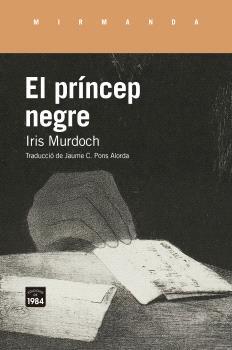 PRÍNCEP NEGRE, EL | 9791387757243 | MURDOCH, IRIS