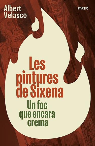 PINTURES DE SIXENA, LES | 9788498096309 | VELASCO, ALBERT