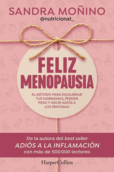 FELIZ MENOPAUSIA | 9788410644953 | MOÑINO, SANDRA
