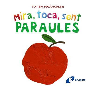 MIRA, TOCA, SENT. PARAULES | 9788413492858 | VARIOS AUTORES