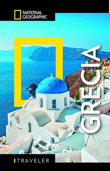 GRECIA (GUÍA NATIONAL GEOGRAPHIC TRAVELER) | 9788854058385 | VARIOS AUTORES