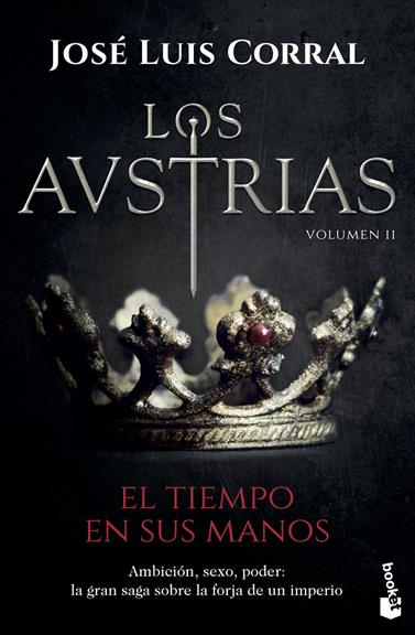 AUSTRIAS, LOS. VOLUMEN II | 9788408202325 | CORRAL, JOSÉ LUIS