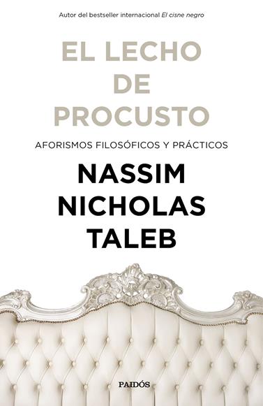 LECHO DE PROCUSTO, EL | 9788449334238 | TALEB, NASSIM NICHOLAS