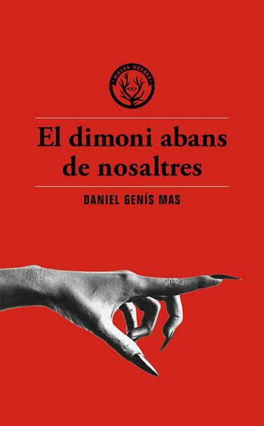 DIMONI ABANS DE NOSALTRES, EL | 9791399014617 | GENÍS MAS, DANIEL