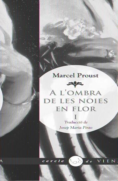 A L'OMBRA DE LES NOIES EN FLOR, I | 9788483306741 | PROUST, MARCEL