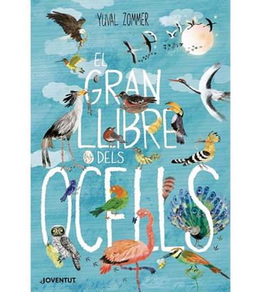 GRAN LLIBRE DEL OCELLS, EL | 9788426145840 | YUVAL ZOMMER
