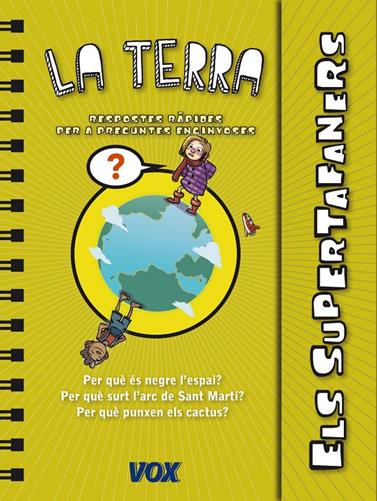 SUPERTAFANERS / LA TERRA | 9788499741420 | LAROUSSE EDITORIAL