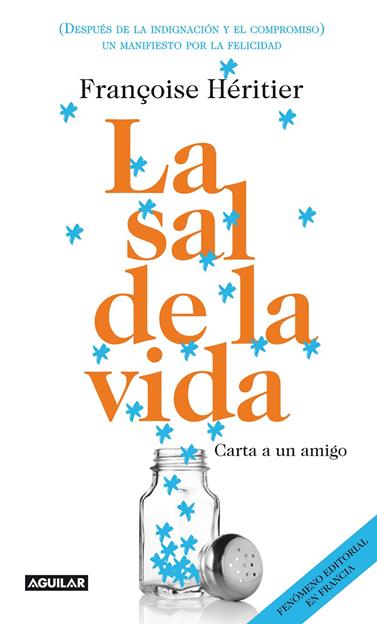 SAL DE LA VIDA (LE SEL DE LA VIE), LA | 9788403012547 | HERITIER, FRANÇOISE