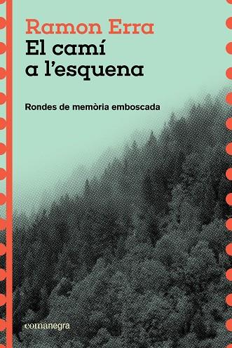 CAMÍ A L'ESQUENA, EL | 9791387969271 | ERRA, RAMON