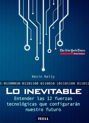 LO INEVITABLE | 9788416511174 | KELLY, KEVIN