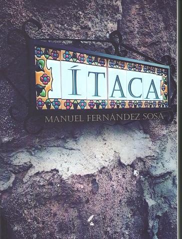 ÍTACA | 9788419629319 | FERNÁNDEZ SOSA, MANUEL